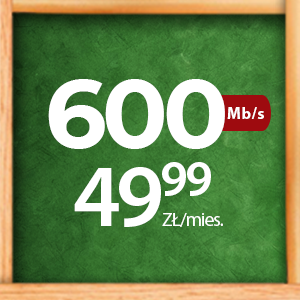 Internet 600 Mb/s - Promocja Uczniowska - KOBA - Podlasie